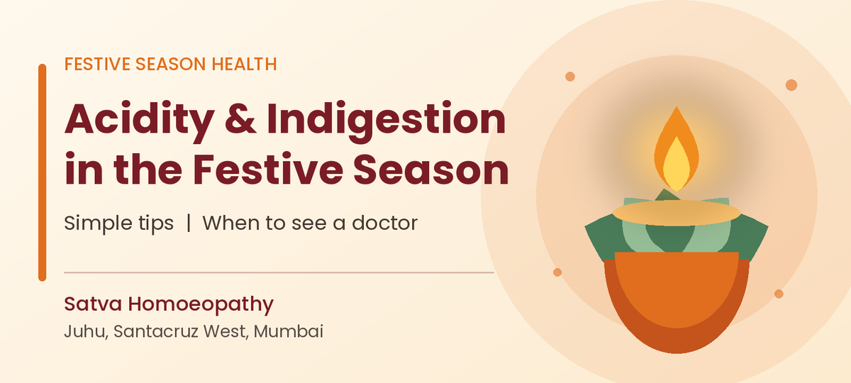 Acidity and Indigestion in the Festive Season: Simple Tips and When to See a Doctor